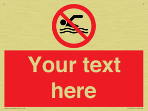 Custom prohibition no swimming